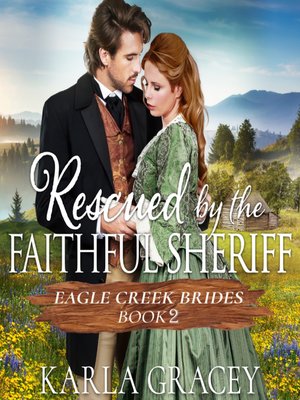 cover image of Rescued by the Faithful Sheriff